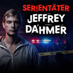Serientäter Jeffrey Dahmer | SERIENKILLER | True Crime Live Sessions