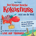 Der kleine Drache Kokosnuss - reist um die Welt - Ingo Siegner